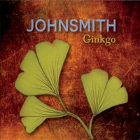 Johnsmith Ginkgo CD cover
